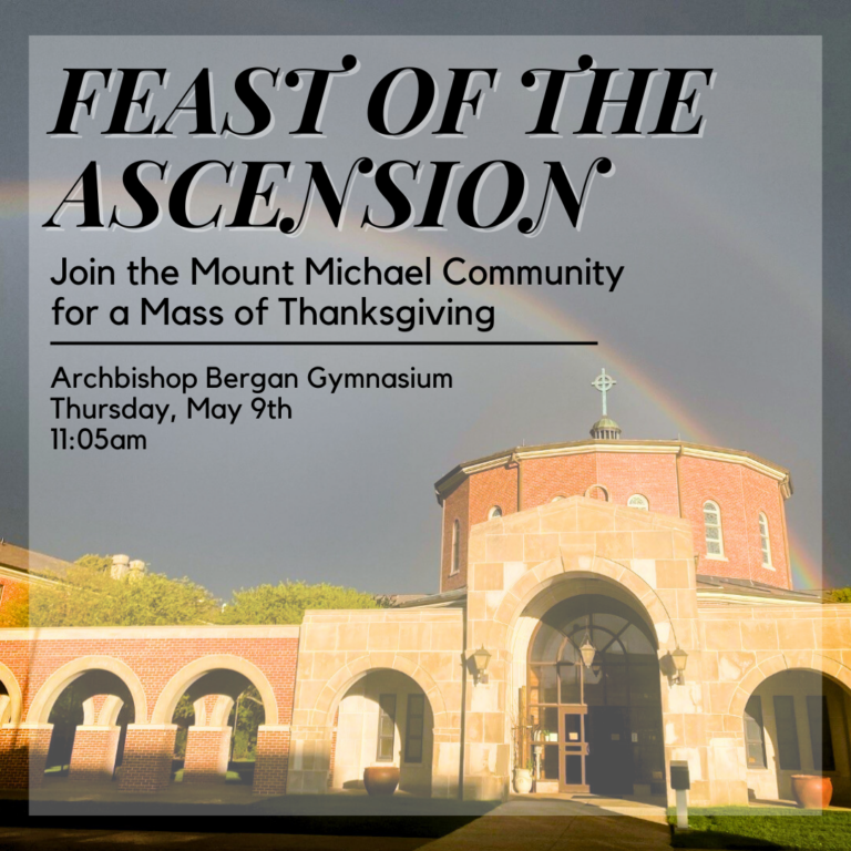 Ascension Thursday Mass : Mount Michael Abbey